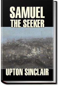 Samuel the Seeker | Upton Sinclair